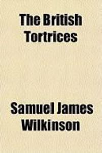 Produktbild: The British Tortrices