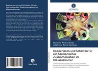 Produktbild: Kooperieren und Schaffen f&uuml;r ein harmonisches Zusammenleben im Klassenzimmer