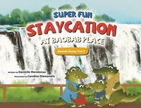 Produktbild: Super Fun Staycation at Baobab Place