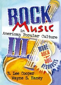 Produktbild: Rock Music in American Popular Culture III