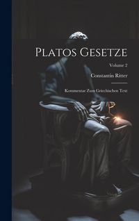 Produktbild: Platos Gesetze: Kommentar Zum Griechischen Text; Volume 2