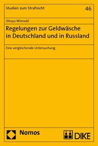 Bild vom Artikel Regelungen zur Geldwäsche in Deutschland und in Russland vom Autor Olesya Wienold