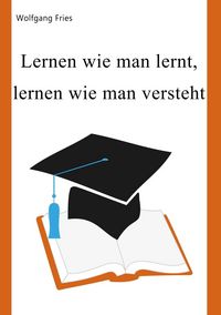 Produktbild: Lernen wie man lernt, lernen wie man versteht