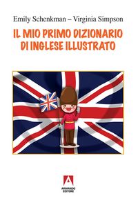 Produktbild: Il mio primo dizionario di inglese illustrato