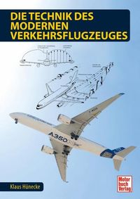 Bild vom Artikel Die Technik des modernen Verkehrsflugzeuges vom Autor Klaus Hünecke