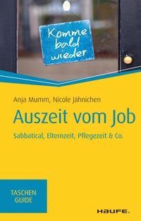 Bild vom Artikel Auszeit vom Job vom Autor Anja Mumm