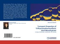 Produktbild: Transport Properties of Trifluoromethanesulfonic Acid Monohydrate