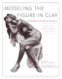 Produktbild: Modeling the Figure in Clay, 30th Anniversary Edition