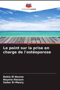 Produktbild: Le point sur la prise en charge de l'ost&eacute;oporose