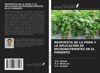 Produktbild: RESPUESTA DE LA PODA Y LA APLICACI&Oacute;N DE MICRONUTRIENTES EN EL PIMIENTO