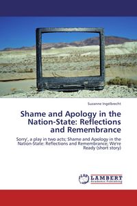 Produktbild: Shame and Apology in the Nation-State: Reflections and Remembrance