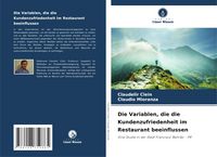 Produktbild: Die Variablen, die die Kundenzufriedenheit im Restaurant beeinflussen