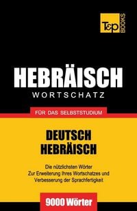 Produktbild: Wortschatz Deutsch-Hebr&auml;isch f&uuml;r das Selbststudium - 9000 W&ouml;rter