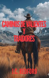 Produktbild: Caminos De Valientes y Traidores