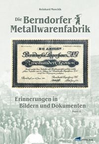 Produktbild: Die Berndorfer Metallwarenfabrik, Band II