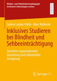 Produktbild: Inklusives Studieren bei Blindheit und Sehbeeintr&auml;chtigung