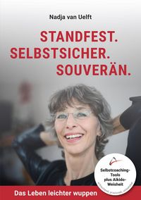 Produktbild: Standfest. Selbstsicher. Souver&auml;n.