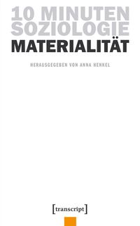 Produktbild: 10 Minuten Soziologie: Materialit&auml;t