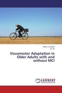 Produktbild: Visuomotor Adaptation in Older Adults with and without MCI