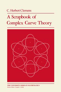 Produktbild: A Scrapbook of Complex Curve Theory