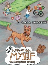 Produktbild: A Name Unto Myself - The Adventures of Chloe