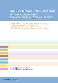 Produktbild: Grenzen aufl&ouml;sen &ndash; Grenzen ziehen