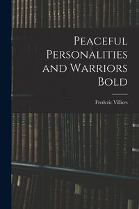 Produktbild: Peaceful Personalities and Warriors Bold