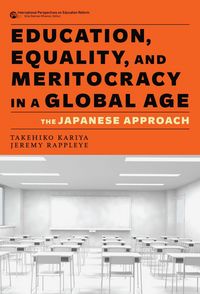 Produktbild: Education, Equality, and Meritocracy in a Global Age