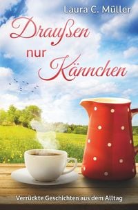 Produktbild: Drau&szlig;en nur K&auml;nnchen