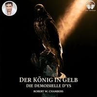 Produktbild: Der K&ouml;nig in Gelb - Die Demoiselle d'Ys