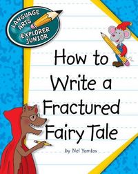 Produktbild: How to Write a Fractured Fairy Tale