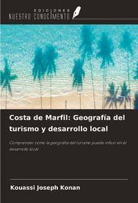 Produktbild: Costa de Marfil: Geograf&iacute;a del turismo y desarrollo local