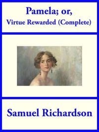 Produktbild: Pamela; or Virtue Rewarded (Complete)