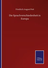 Produktbild: Die Sprachverschiedenheit in Europa