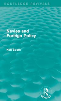 Produktbild: Navies and Foreign Policy (Routledge Revivals)