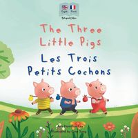 Produktbild: The Three Little Pigs - Les Trois Petits Cochons