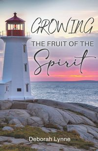 Produktbild: Growing The Fruit Of The Spirit