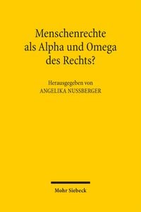 Produktbild: Menschenrechte als Alpha und Omega des Rechts?