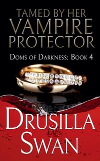 Produktbild: Tamed by Her Vampire Protector