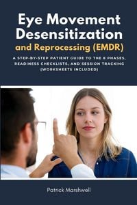 Produktbild: Eye Movement Desensitization and Reprocessing (EMDR)