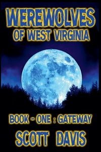 Produktbild: Werewolves of West Virginia - Book 1 - Gateway