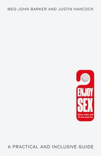 Produktbild: Barker, M: Enjoy Sex (How, When and If You Want To)