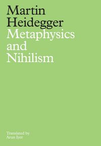 Produktbild: Metaphysics and Nihilism: 1. The Overcoming of Met aphysics 2. The Essence of Nihilism