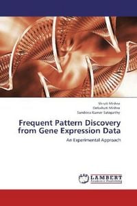 Produktbild: Mishra, S: Frequent Pattern Discovery from Gene Expression D