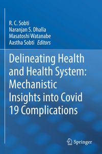 Produktbild: Delineating Health and Health System: Mechanistic Insights into Covid 19 Complications