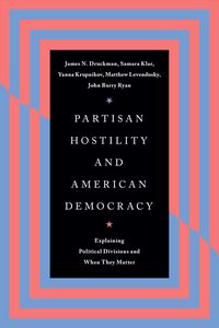Produktbild: Partisan Hostility and American Democracy