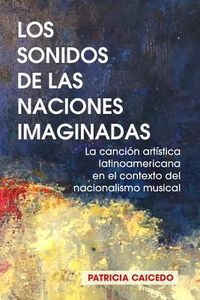 Produktbild: Los sonidos de las naciones imaginadas