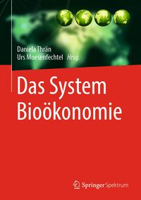 Produktbild: Das System Bio&ouml;konomie