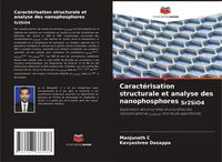 Produktbild: Caract&eacute;risation structurale et analyse des nanophosphores Sr2SiO4