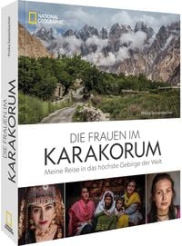 Bild vom Artikel Die Frauen im Karakorum vom Autor Priska Seisenbacher